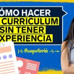 📚🌟 Guía para redactar un 📝 currículum de jóvenes sin experiencia: ¡Destaca tus habilidades y conquista el mercado laboral!