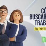 🔍💼 Descubre cómo buscar trabajos sin experiencia y conseguir tu primer empleo